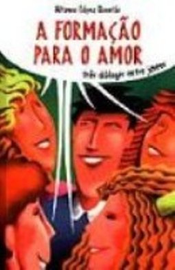 A Formação para o Amor: Três Diálogos Entre Jovens