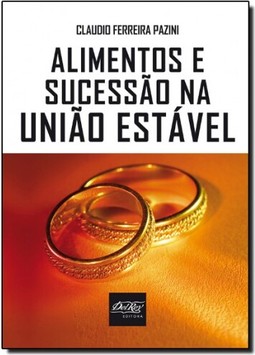 Alimentos e Sucessão na União Estável