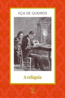 A relíquia: sobre a nudez forte da verdade, o manto diáfano da fantasia