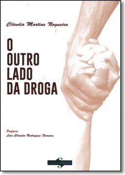 O Outro Lado Da Droga