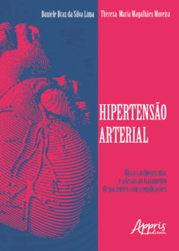 Hipertensão arterial: risco cardiovascular e adesão ao tratamento de pacientes com complicações