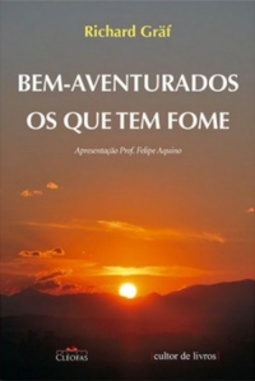 Bem-aventurados os que tem fome