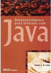 Desenvolvimento Para Internet com Java