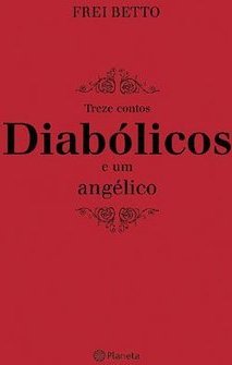 Treze Contos Diabólicos e um Angélico