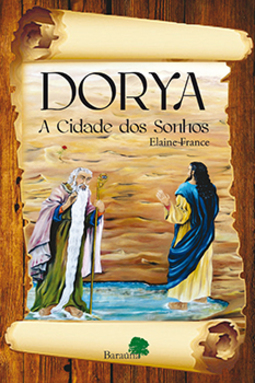 Dorya: A cidade dos sonhos