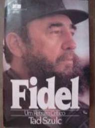 Fidel - Um retrato Crítico