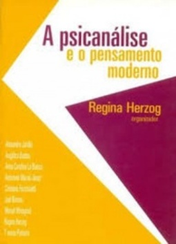 A Psicanálise e o Pensamento Moderno