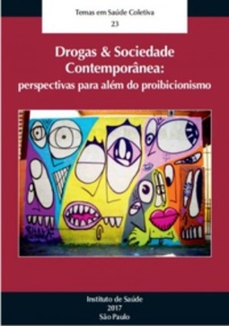 Drogas & Sociedade Contemporânea