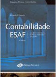 Contabilidade ESAF: Questões Comentadas de Provas Elaboradas Pela ESAF