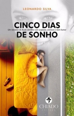 Cinco Dias de Sonho (Viagens na Ficção #1)