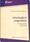 Introducao A Pragmatica - Volume I