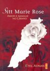 Sitt Marie Rose: Amor e Sangue no Líbano