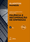 Falência e recuperação de empresas - Direito empresarial brasileiro