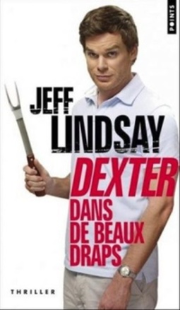 Dexter, Tome 4  (Dexter #4)