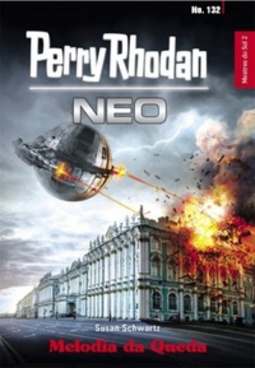Melodia da Queda (Perry Rhodan Neo #132)
