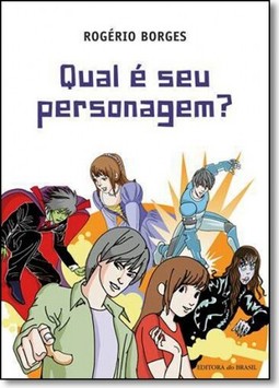 Qual é seu personagem?