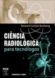 Ciência Radiológica para Tecnólogos