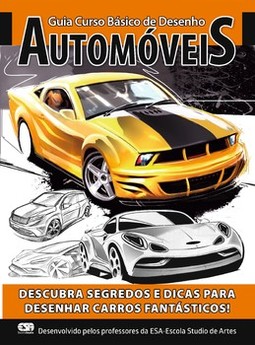 Guia curso básico de desenho: automóveis