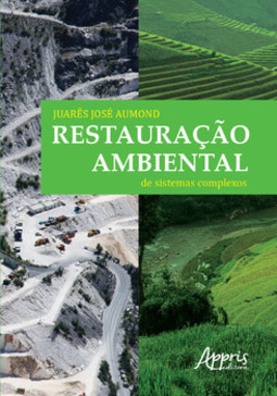 Restauração ambiental de sistemas complexos
