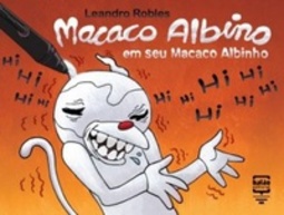 Macaco Albino em seu Macaco Albinho