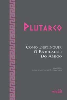 Como distinguir o bajulador do amigo