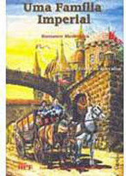 Família Imperial: Romance Mediúnico, Uma