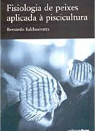 Fisiologia de Peixes Aplicada à Piscicultura