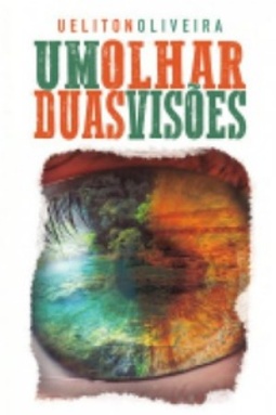 Um Olhar Duas Visões