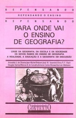 Para Onde vai o Ensino de Geografia?