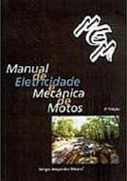 Manual de Eletricidade e Mecânica de Motos