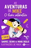 As Aventuras de Mike: o Livro Interativo