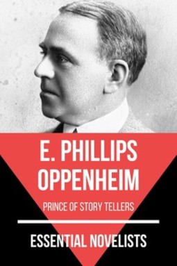 Essential novelists - e. phillips oppenheim