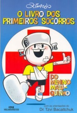 O Livro dos Primeiros Socorros do Menino Maluquinho
