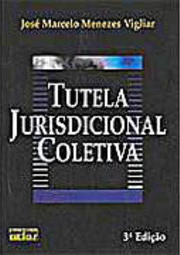 Tutela Jurisdicional Coletiva