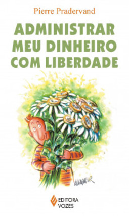 Administrar meu dinheiro com liberdade