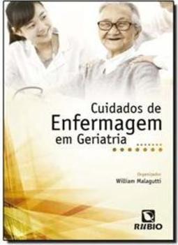 Cuidados de enfermagem em geriatria