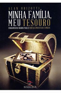 Minha Família, Meu Tesouro
