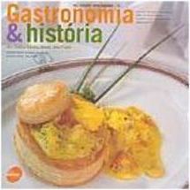 Gastronomia & História: dos Hotéis-Escola Senac São Paulo