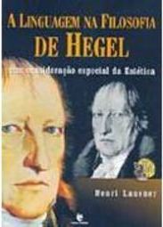 Linguagem na Filosofia de Hegel: com Consideração Especial da Estética