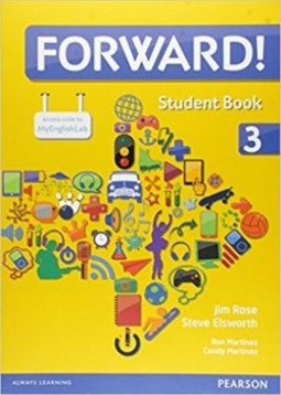 Forward! 3: student book + workbook + multi-rom + MyEnglishLab + free access to etext