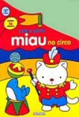 Cole e Pinte Miau no Circo