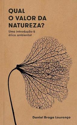 QUAL O VALOR DA NATUREZA?: UMA INTRODUÇAO...AMBIENTAL