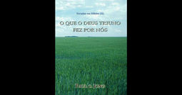 O QUE O DEUS TRIUNO FEZ POR NÓS