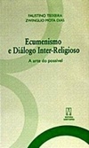Ecumenismo e Diálogo Inter-Religioso