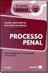 Processo Penal - Procedimentos, Nulidades E Recursos (Sinopses Jurídicas 15)