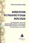 Direitos fundamentais sociais: Considerações acerca da legitimidade política e processual do Ministério Público