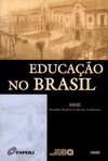 Educação no Brasil: história e historiografia