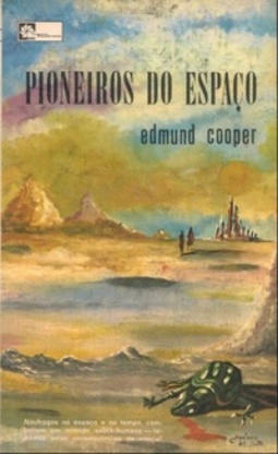 Pioneiros do Espaço (Série Antecipação #25)