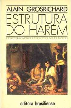 Estrutura do harém: depotismo asiático no ocidente clássico