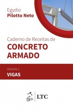 Caderno de receitas de concreto armado: vigas